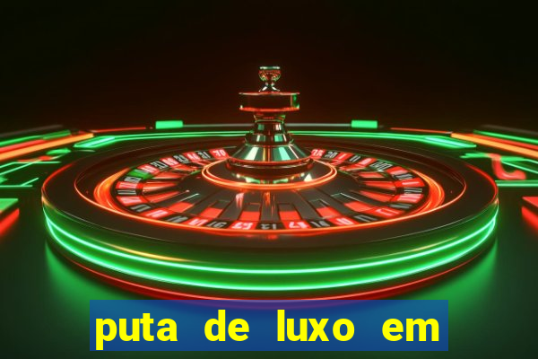 puta de luxo em porto seguro